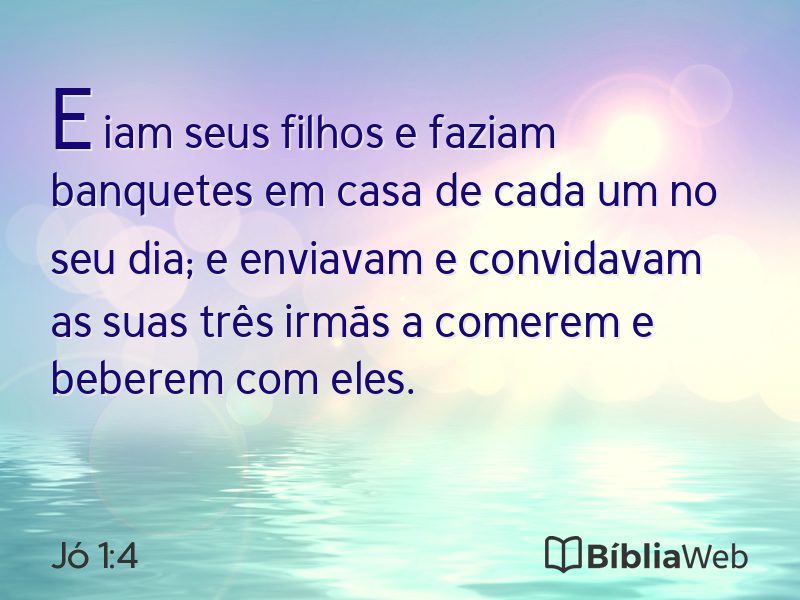 Jó 1:4 em imagem para compartilhar