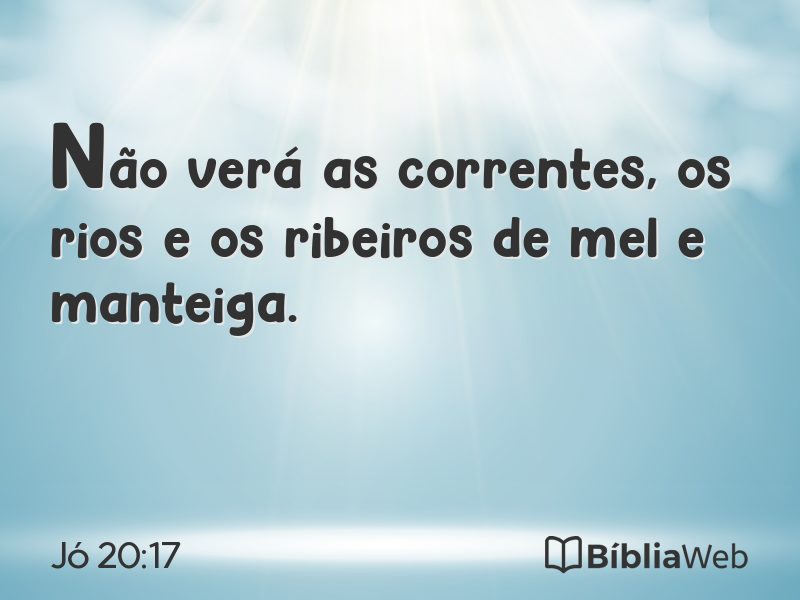 Jó 20:17 em imagem para compartilhar