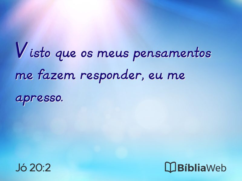 Jó 20:2 em imagem para compartilhar