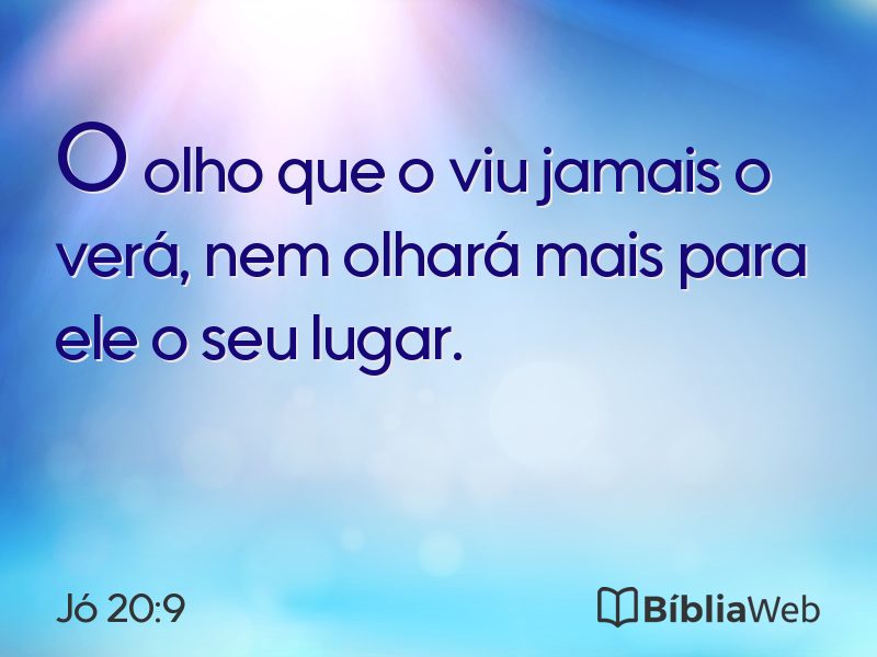 Jó 20:9 em imagem para compartilhar