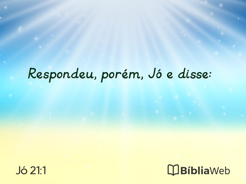 Jó 21:1 em imagem para compartilhar