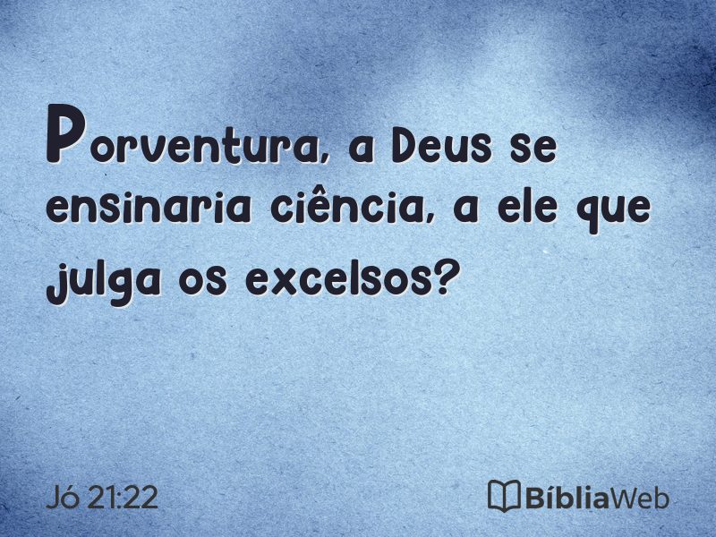Jó 21:22 em imagem para compartilhar