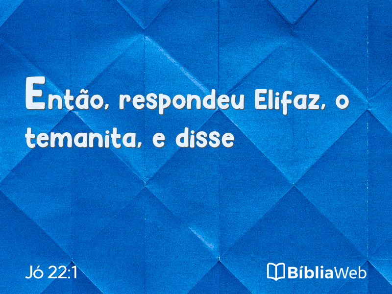 Jó 22:1 em imagem para compartilhar