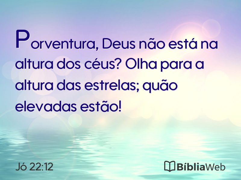 Jó 22:12 em imagem para compartilhar