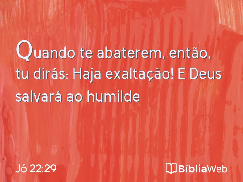 Jó 22:29 em imagem para compartilhar