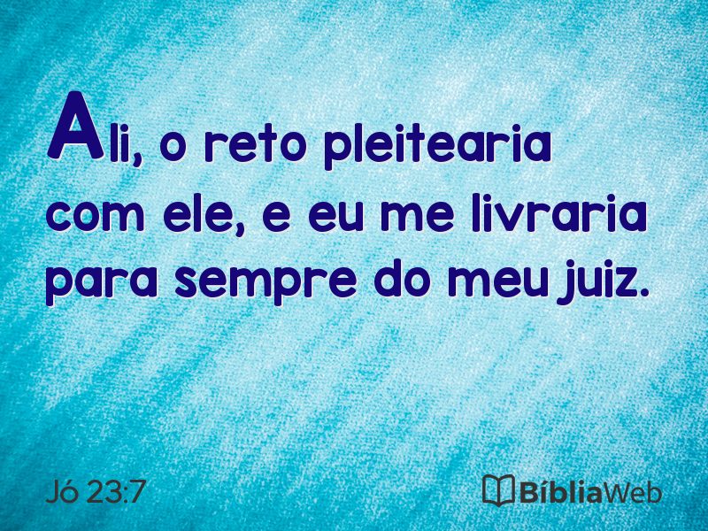 Jó 23:7 em imagem para compartilhar