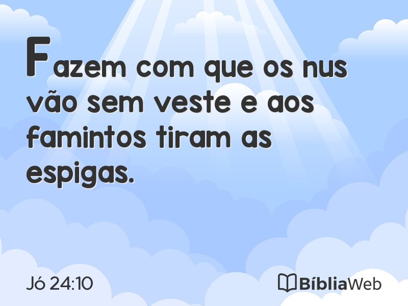 Jó 24:10 em imagem para compartilhar