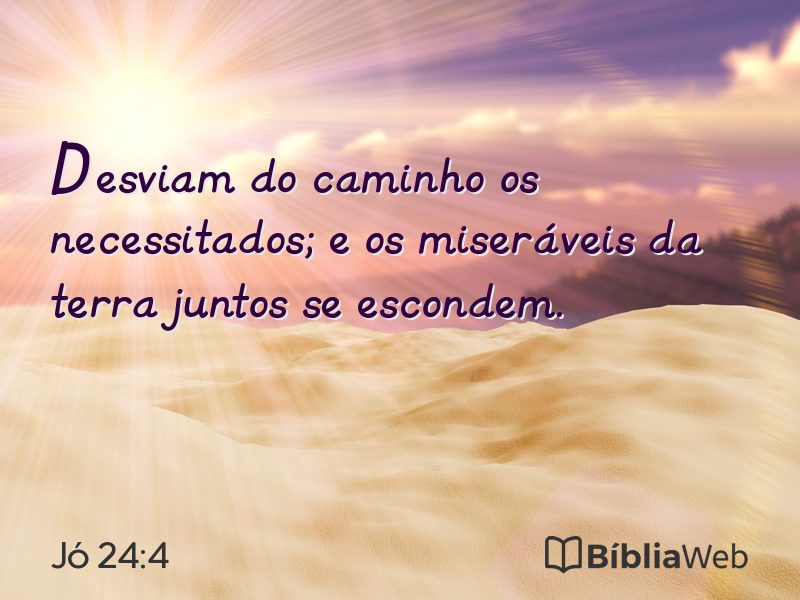 Jó 24:4 em imagem para compartilhar