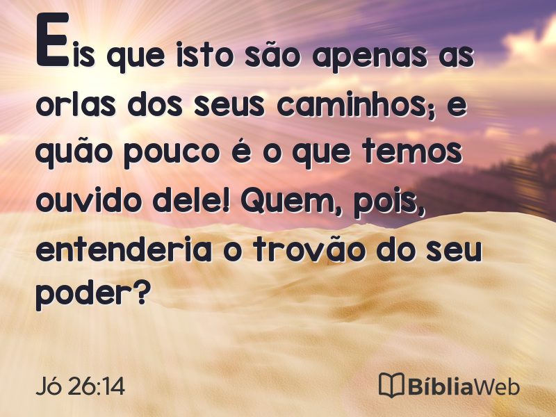 Jó 26:14 em imagem para compartilhar