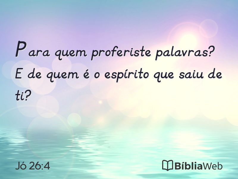 Jó 26:4 em imagem para compartilhar