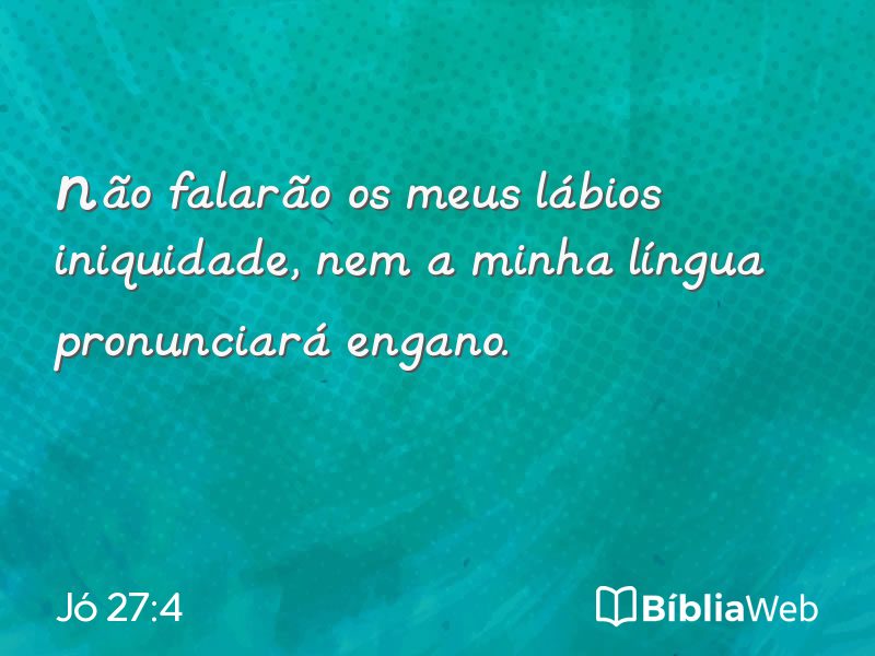 Jó 27:4 em imagem para compartilhar