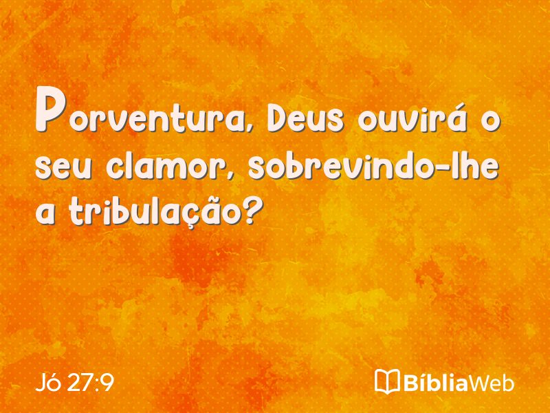 Jó 27:9 em imagem para compartilhar