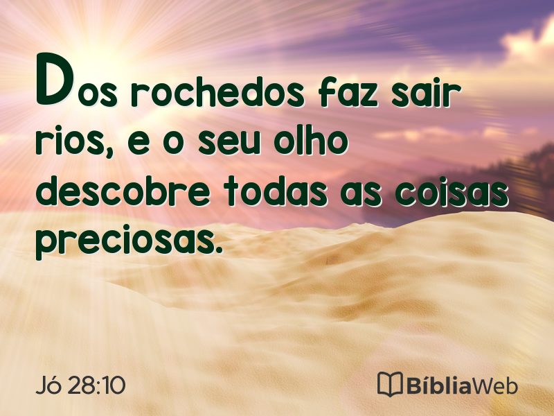 Jó 28:10 em imagem para compartilhar