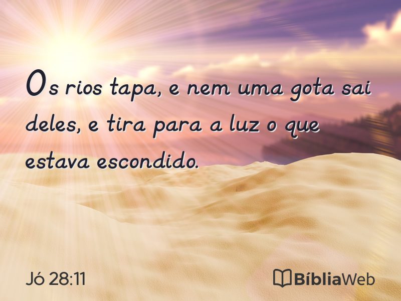 Jó 28:11 em imagem para compartilhar