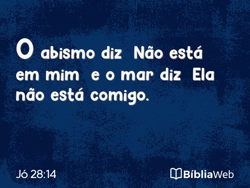 Jó 28:14 em imagem para compartilhar