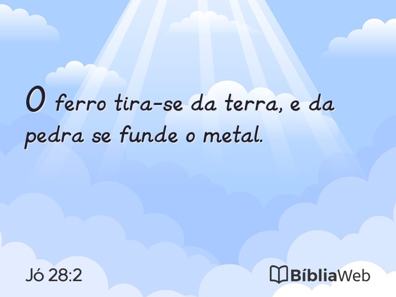 Jó 28:2 em imagem para compartilhar