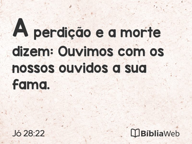 Jó 28:22 em imagem para compartilhar