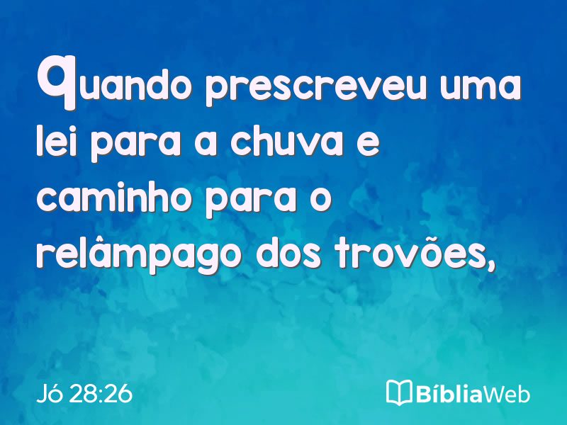 Jó 28:26 em imagem para compartilhar