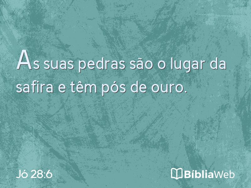 Jó 28:6 em imagem para compartilhar