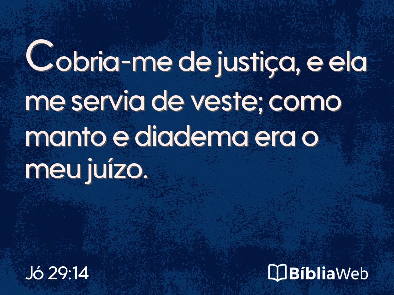 Jó 29:14 em imagem para compartilhar
