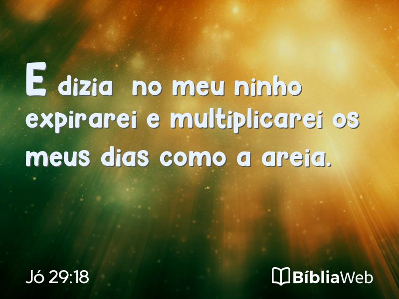 Jó 29:18 em imagem para compartilhar