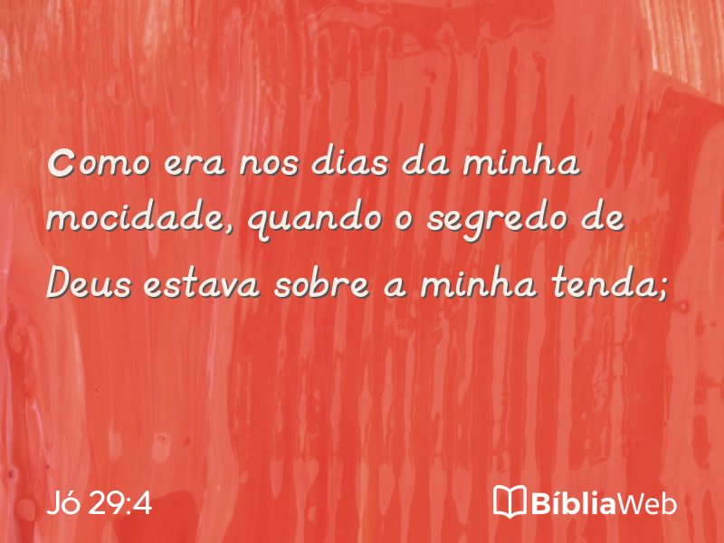 Jó 29:4 em imagem para compartilhar