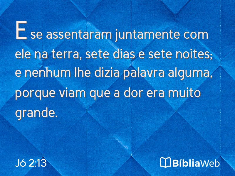 Jó 2:13 em imagem para compartilhar