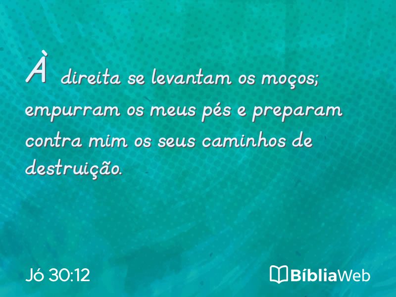 Jó 30:12 em imagem para compartilhar