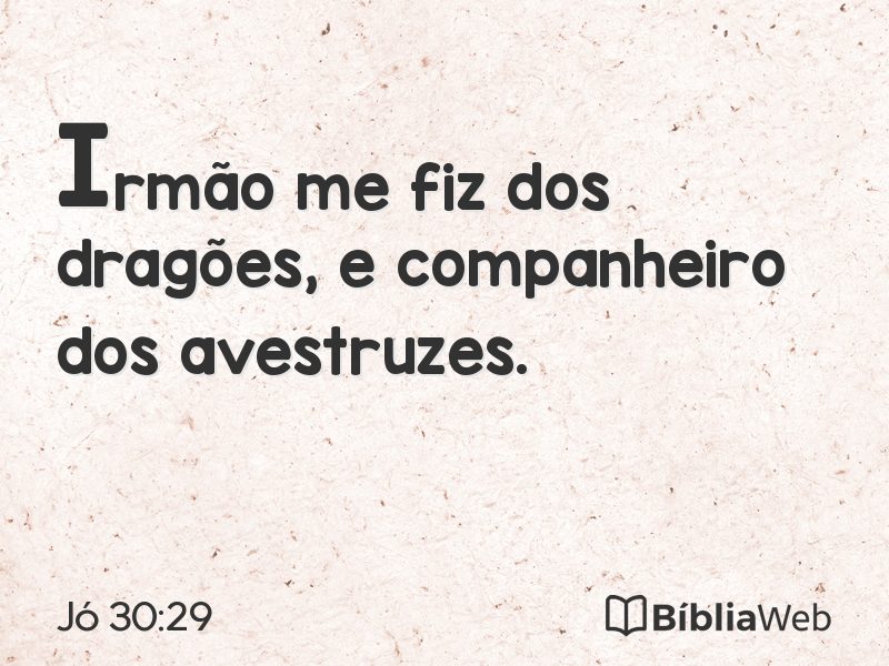 Jó 30:29 em imagem para compartilhar