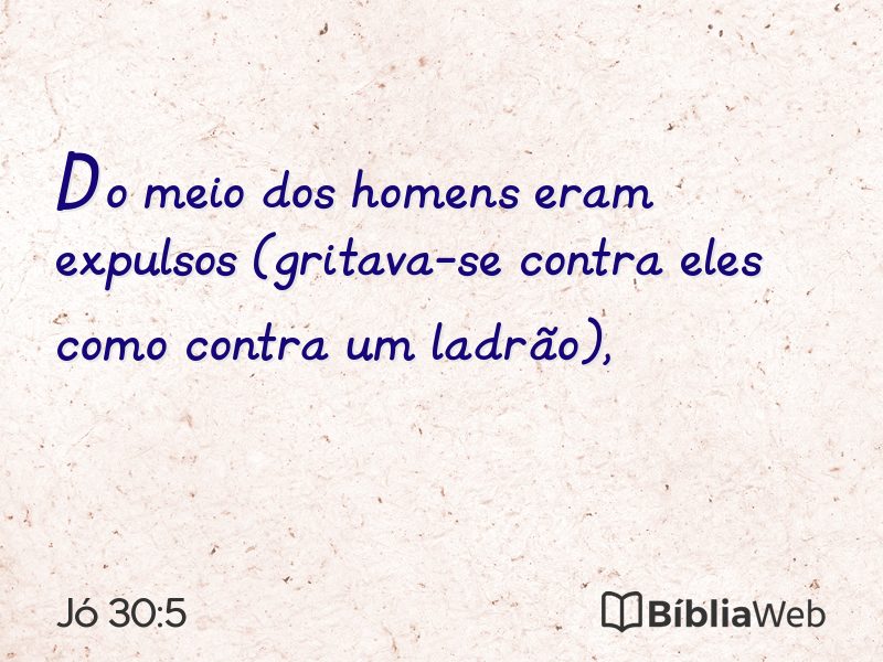 Jó 30:5 em imagem para compartilhar