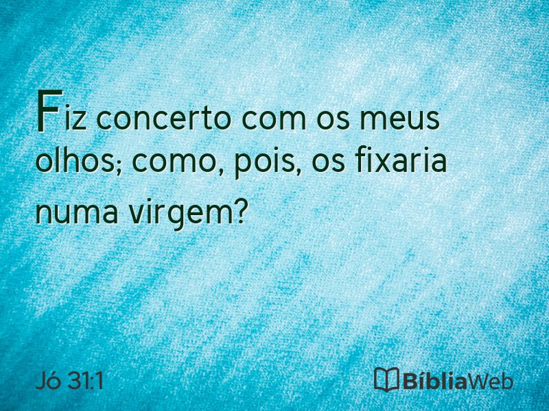 Jó 31:1 em imagem para compartilhar