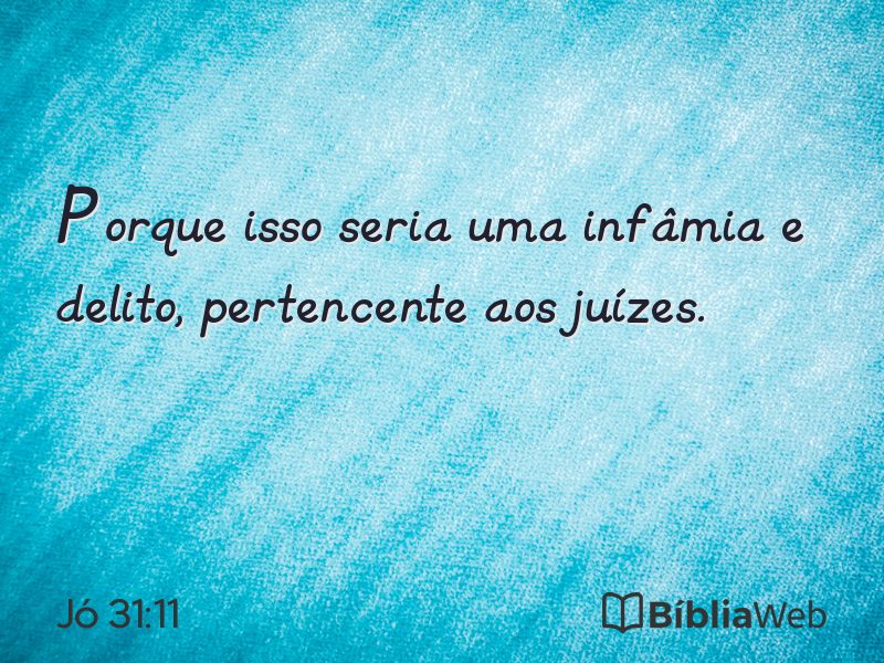 Jó 31:11 em imagem para compartilhar