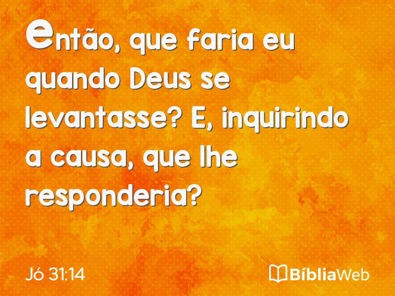 Jó 31:14 em imagem para compartilhar