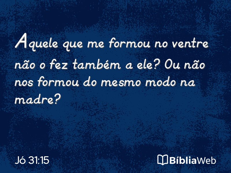 Jó 31:15 em imagem para compartilhar