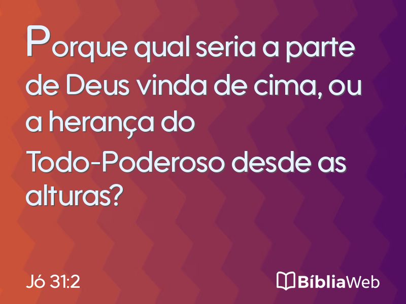 Jó 31:2 em imagem para compartilhar