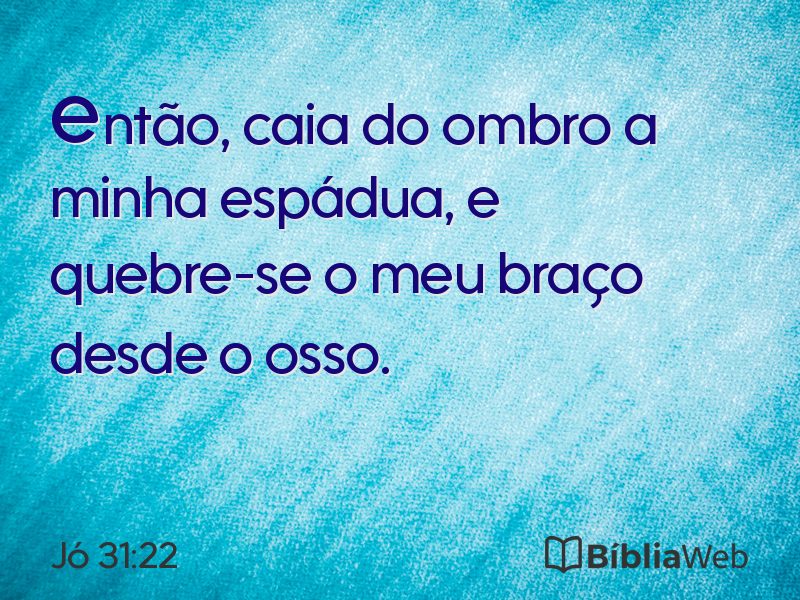 Jó 31:22 em imagem para compartilhar