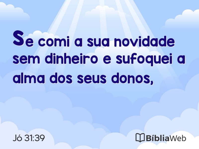 Jó 31:39 em imagem para compartilhar