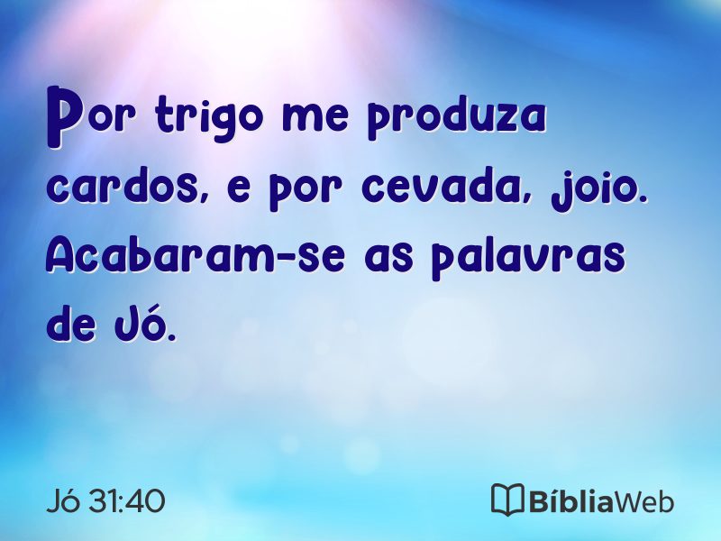 Jó 31:40 em imagem para compartilhar