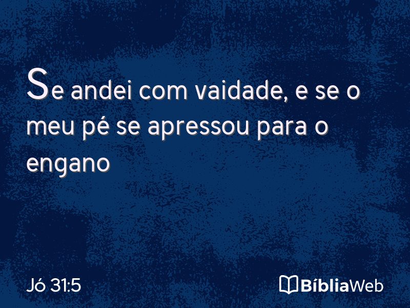 Jó 31:5 em imagem para compartilhar