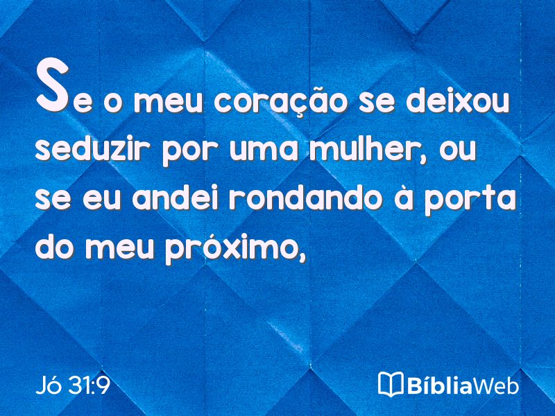 Jó 31:9 em imagem para compartilhar
