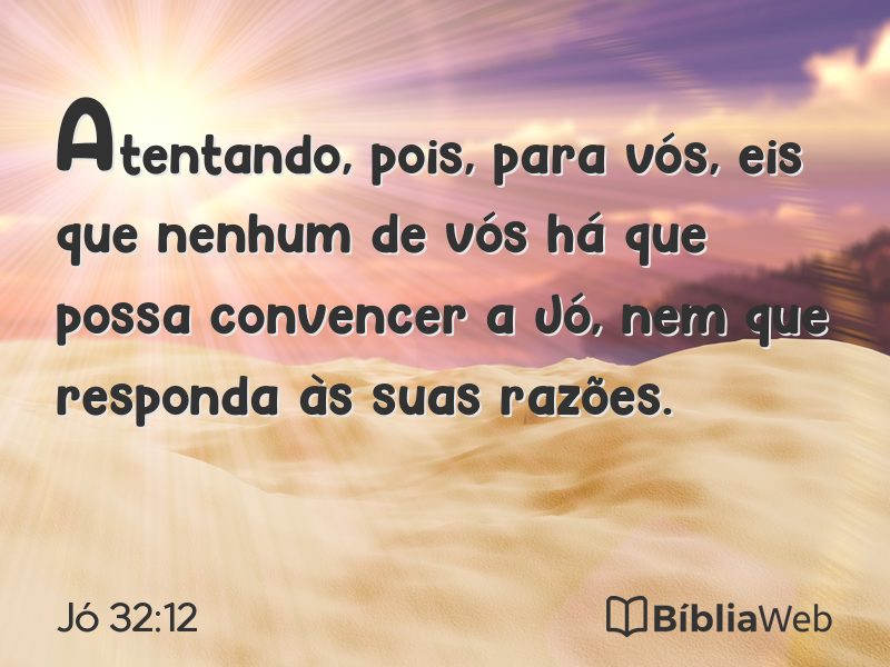 Jó 32:12 em imagem para compartilhar