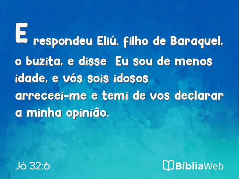 Jó 32:6 em imagem para compartilhar