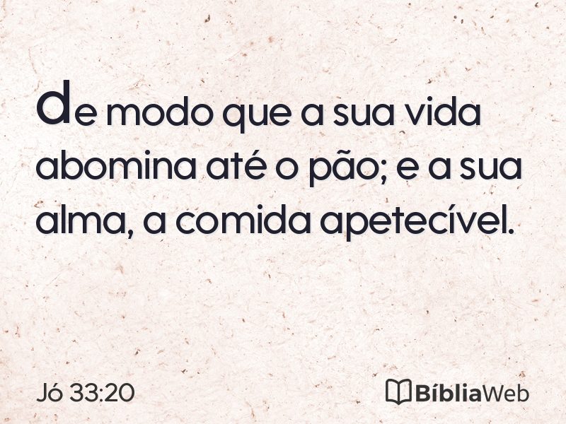 Jó 33:20 em imagem para compartilhar