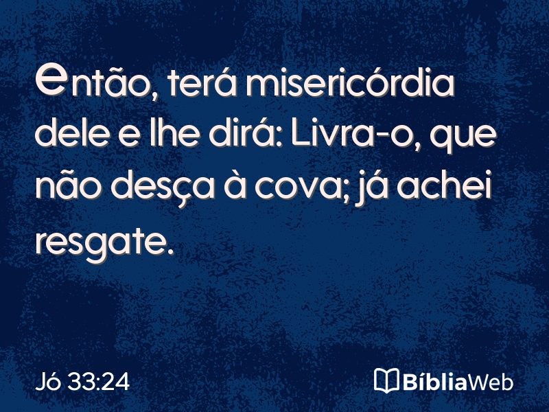 Jó 33:24 em imagem para compartilhar