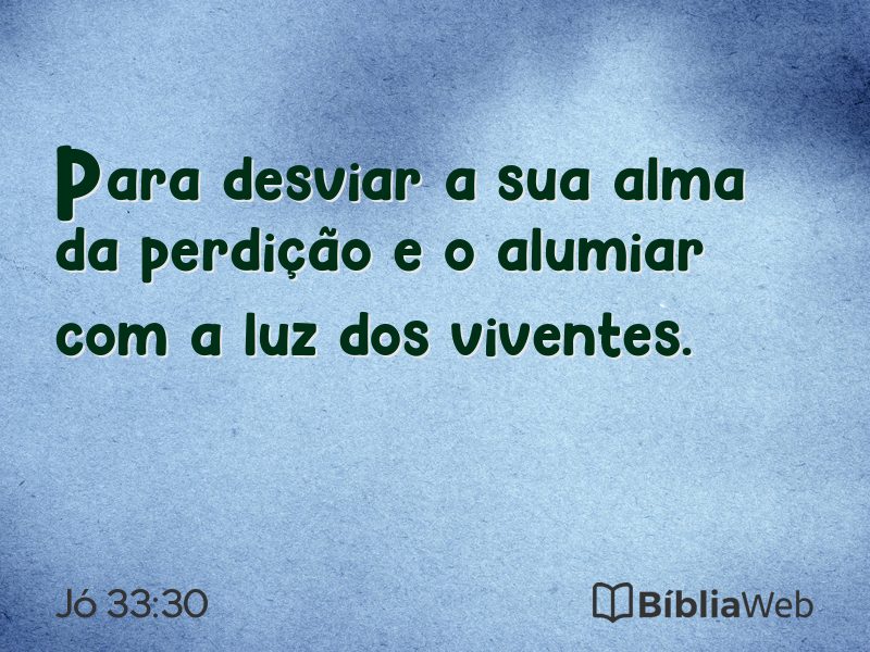 Jó 33:30 em imagem para compartilhar