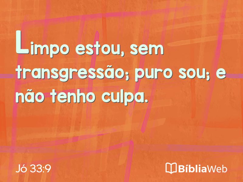 Jó 33:9 em imagem para compartilhar