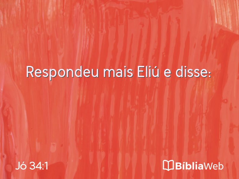 Jó 34:1 em imagem para compartilhar