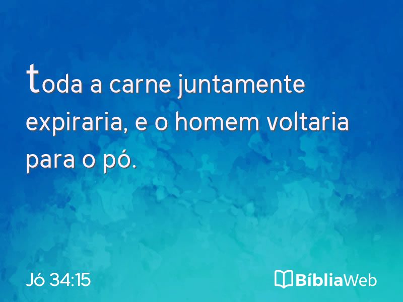 Jó 34:15 em imagem para compartilhar
