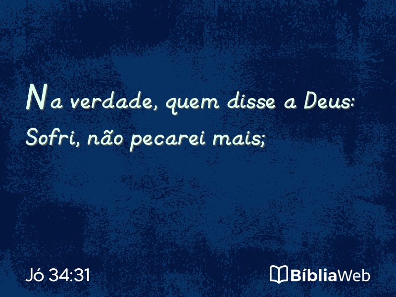 Jó 34:31 em imagem para compartilhar