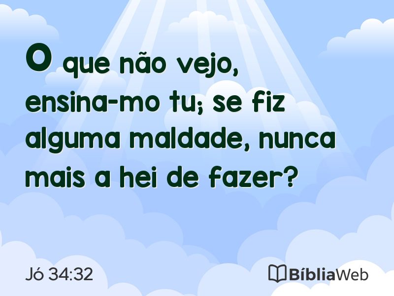 Jó 34:32 em imagem para compartilhar